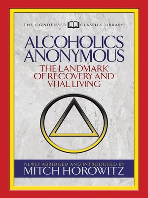 cover image of Alcoholics Anonymous (Condensed Classics)